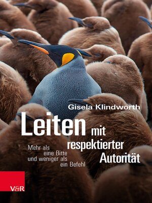 cover image of Leiten mit respektierter Autorität